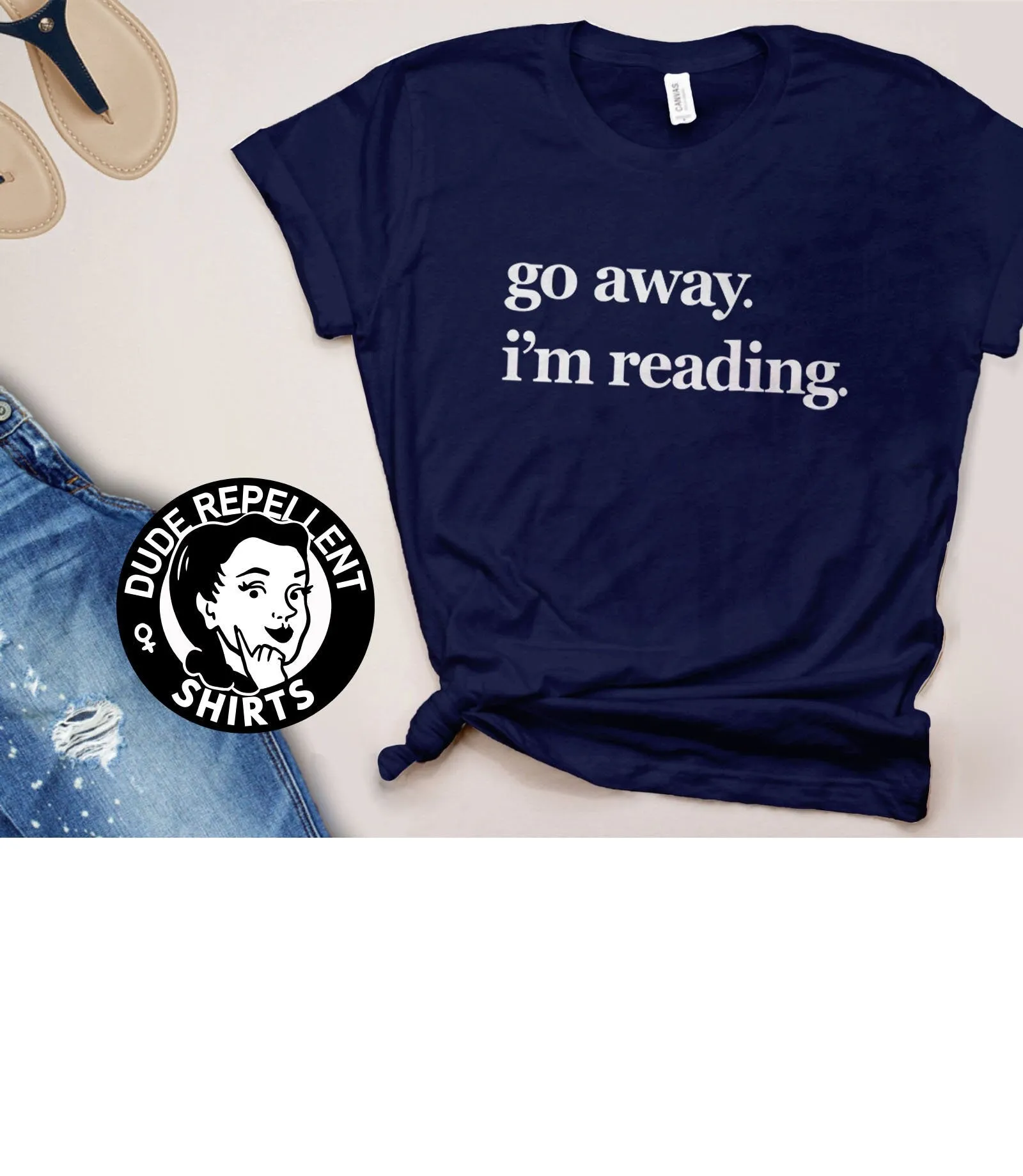 Go Away I'm Reading T-Shirt