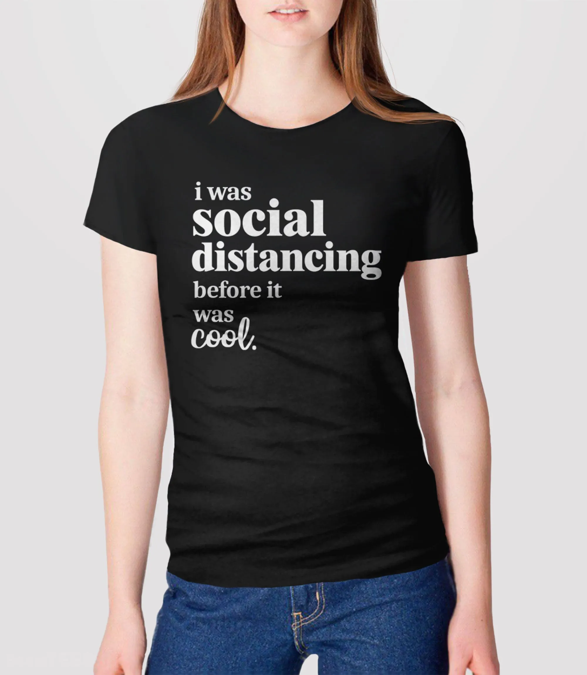 Social Distance Shirt for Women or Men